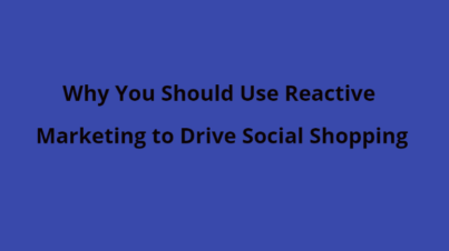 Reactive Marketing