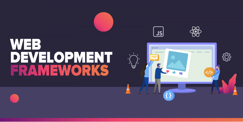 Top 10 In-Demand Web Development Frameworks in 2022