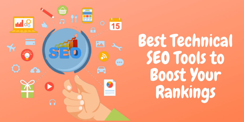 Best Technical SEO Tools to Boost Your Rankings in 2022