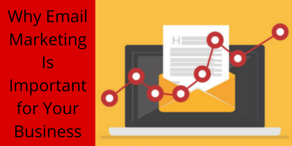 Top 5 Reasons Why Email Marketing Is Important for Your Business