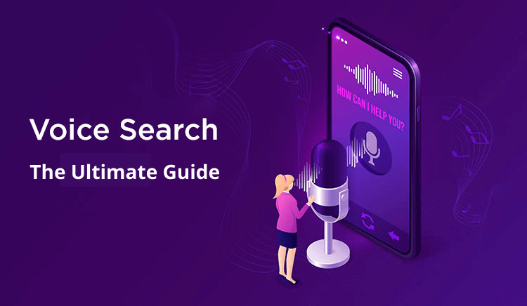 Voice Search: The Ultimate Guide