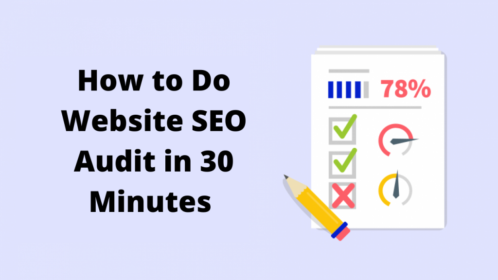 How to Do Website SEO Audit in 30 Minutes [Infographic]