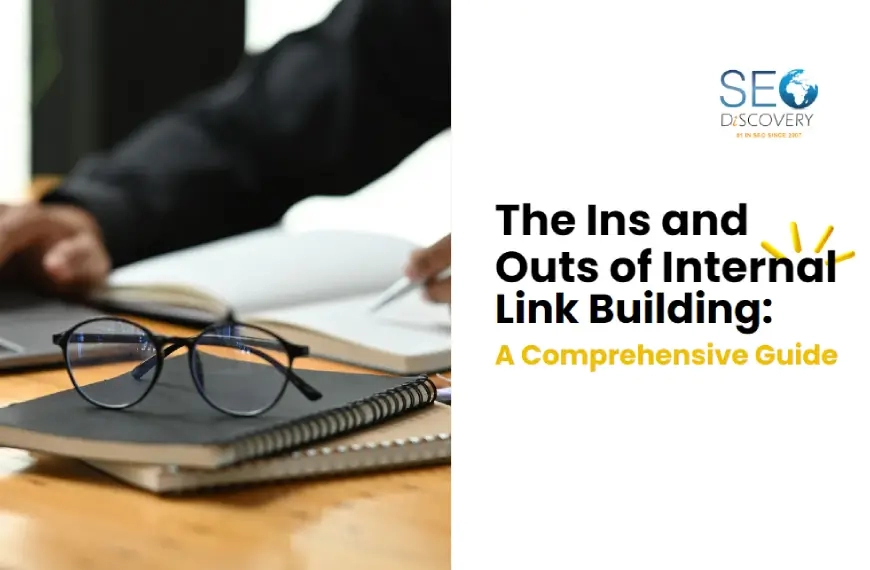 internal-link-building-a-comprehensive-guide