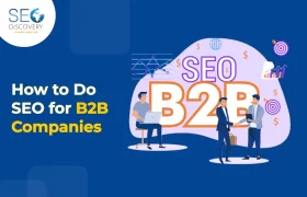 How to Do SEO for B2B Companies