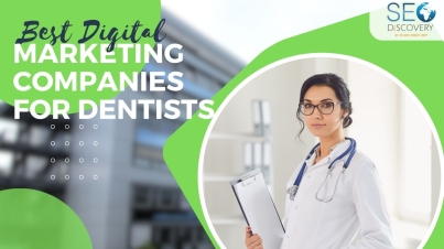 digital marketing companies for dentists