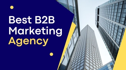 Best B2B Marketing Agencies