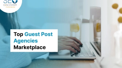 Top Guest Post Agencies Marketplace