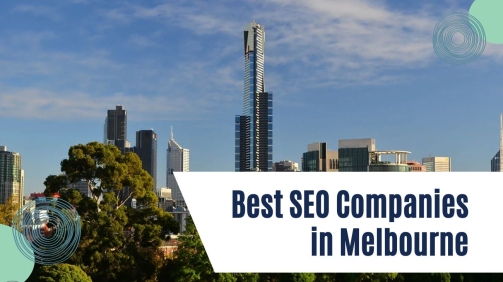 SEO Companies in Melbourne