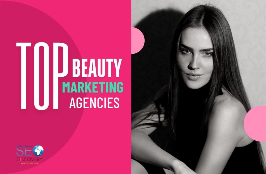 Top Beauty Marketing Agencies