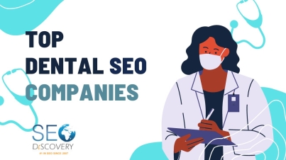 Best Dental SEO Companies
