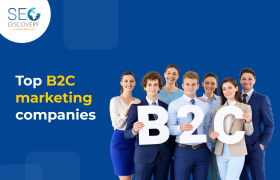 Top B2C Marketing Companies