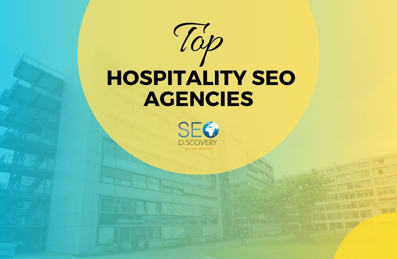 Top Hospitality SEO Agencies
