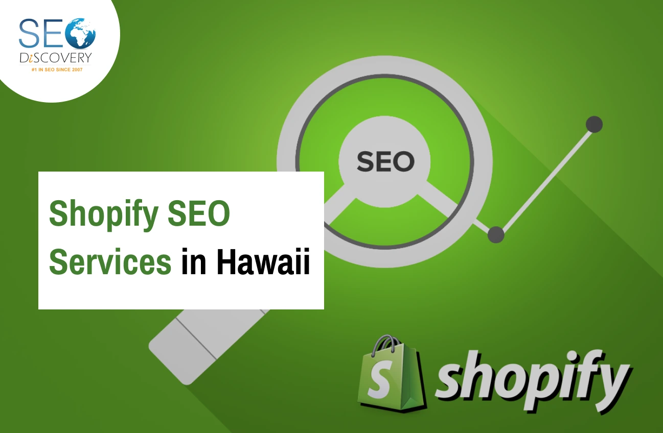 Shopify SEO Services in Hawaii