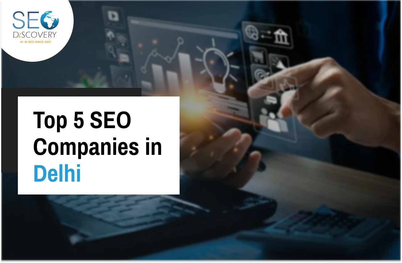 SEO Companies in Delhi
