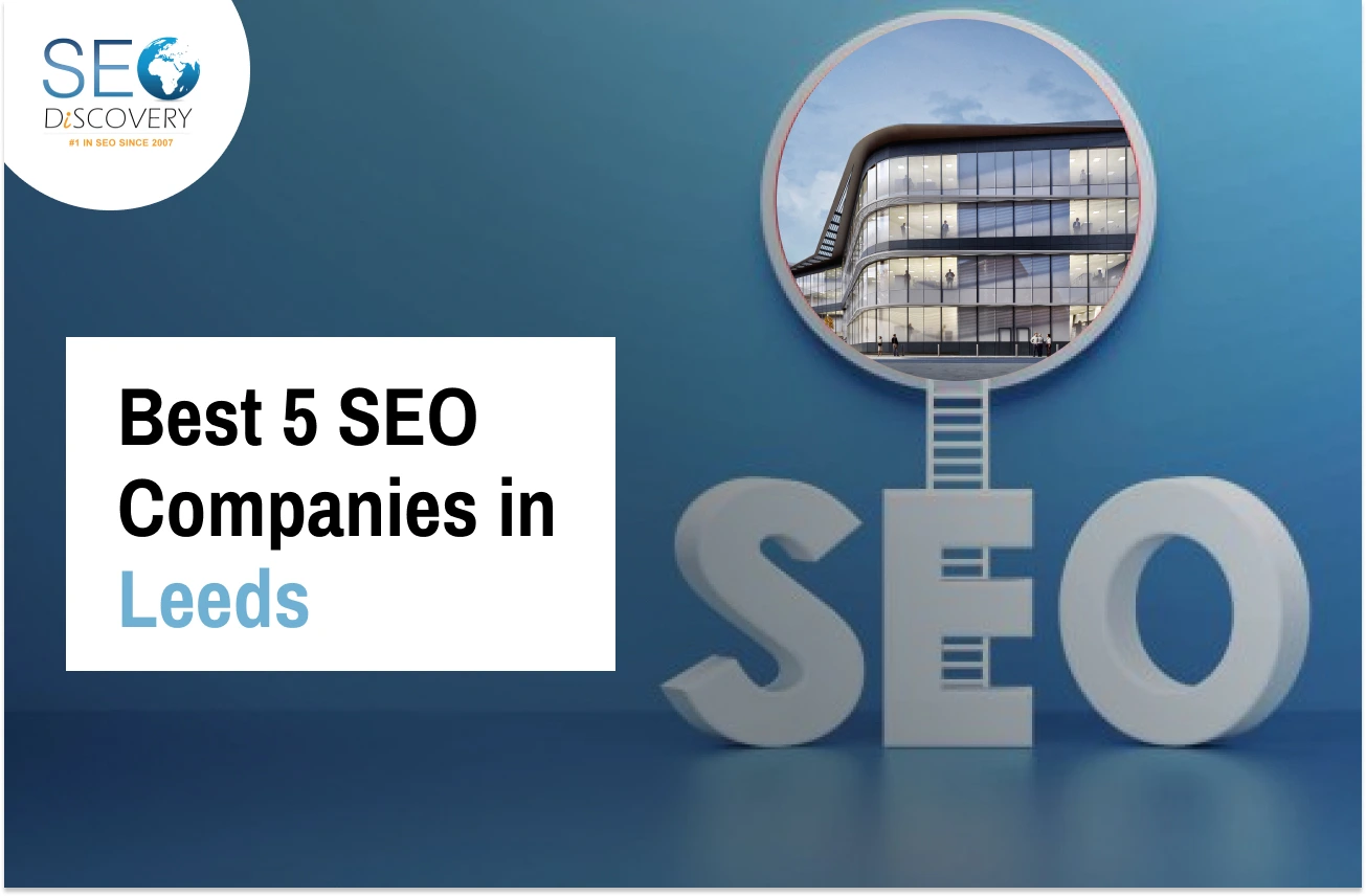 SEO Companies in Leeds