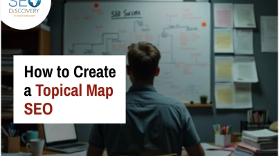 How to Create a Topical Map SEO