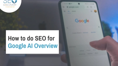 How to do SEO for Google AI Overview