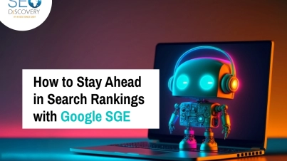 how-to-stay-ahead-in-search-rankings-with-google-sge