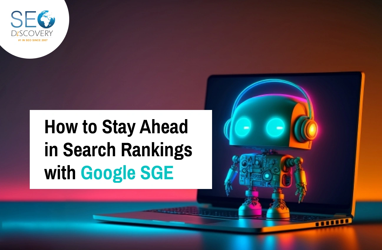 how-to-stay-ahead-in-search-rankings-with-google-sge
