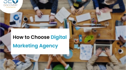 How to Choose Digital how-to-choose-digital-marketing-agency Agency