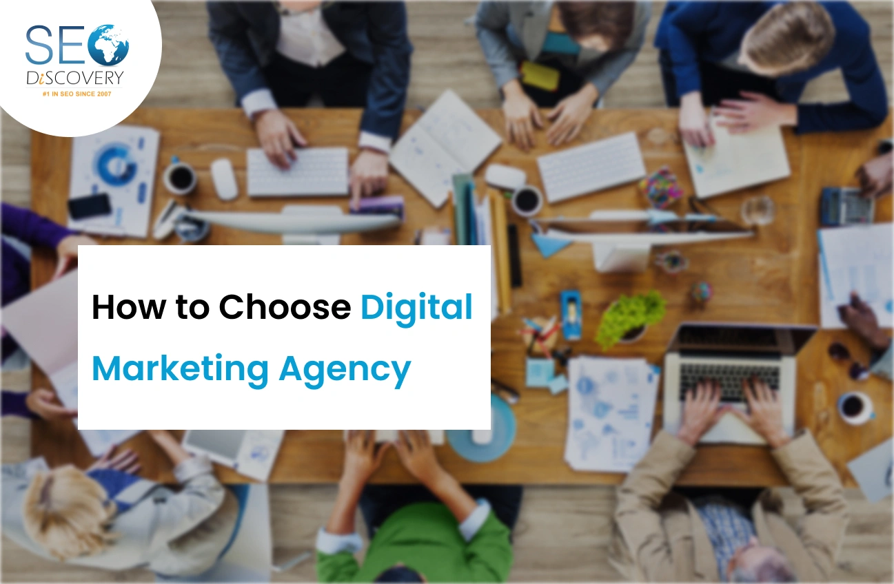 How to Choose Digital how-to-choose-digital-marketing-agency Agency
