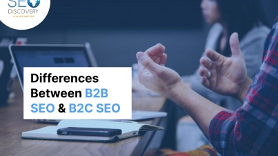 Discover the key differences between B2B SEO and B2C SEO, strategies, and the best B2B SEO tools and B2C SEO tools to boost growth and conversions.