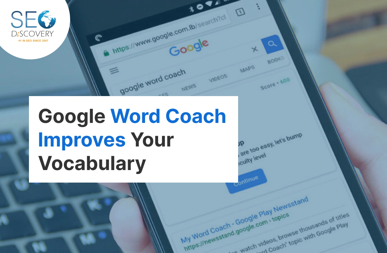 google-word-coach-improves