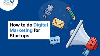 How to do Digital Marketing for Startups