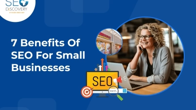 Benefits Of SEO For Small Businesses