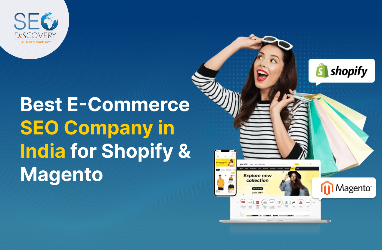 Best E-Commerce SEO Company in India for Shopify & Magento