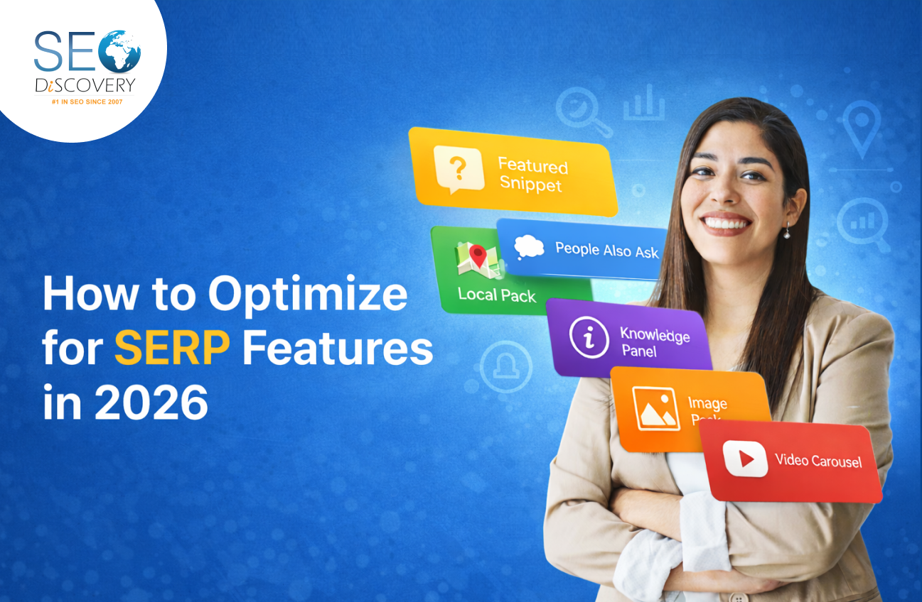 How to Optimize for SERP Features in 2026