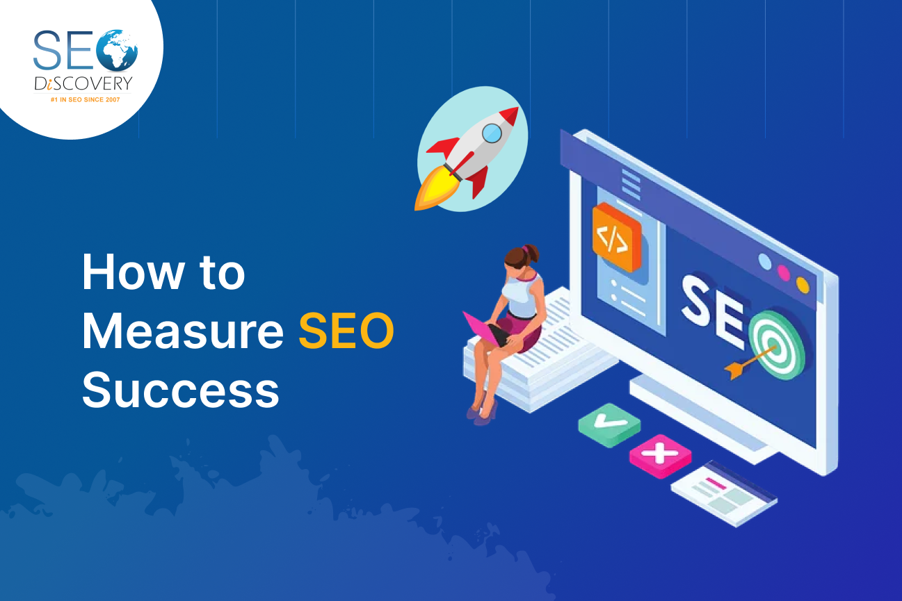 How to Measure SEO Success