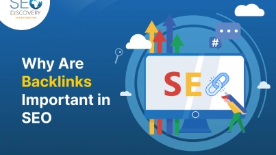 Why Are Backlinks Important in SEO