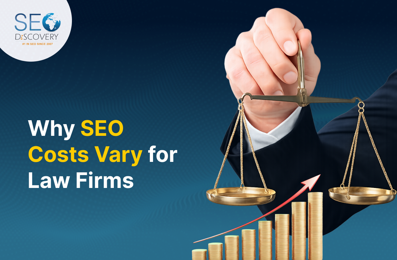 Why SEO Costs Vary for Law Firms