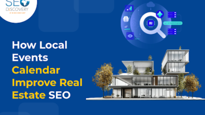How Local Events Calendar Improve Real Estate SEO