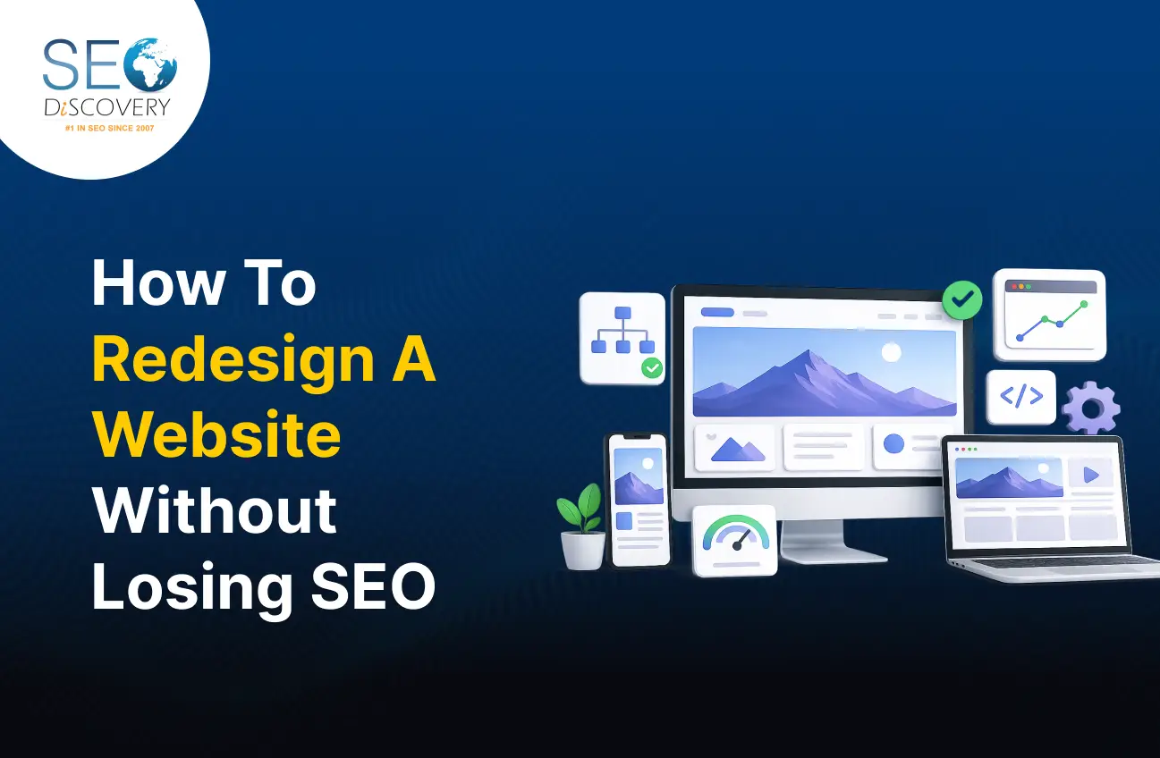 How To Redesign A Website Without Losing SEO