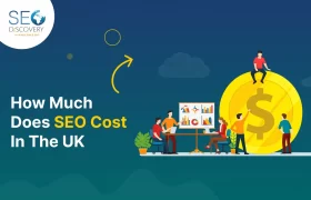 How Much Does SEO Cost In The UK