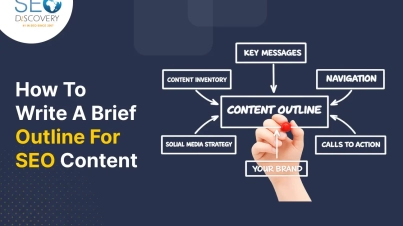 How To Write A Brief Outline For SEO Content