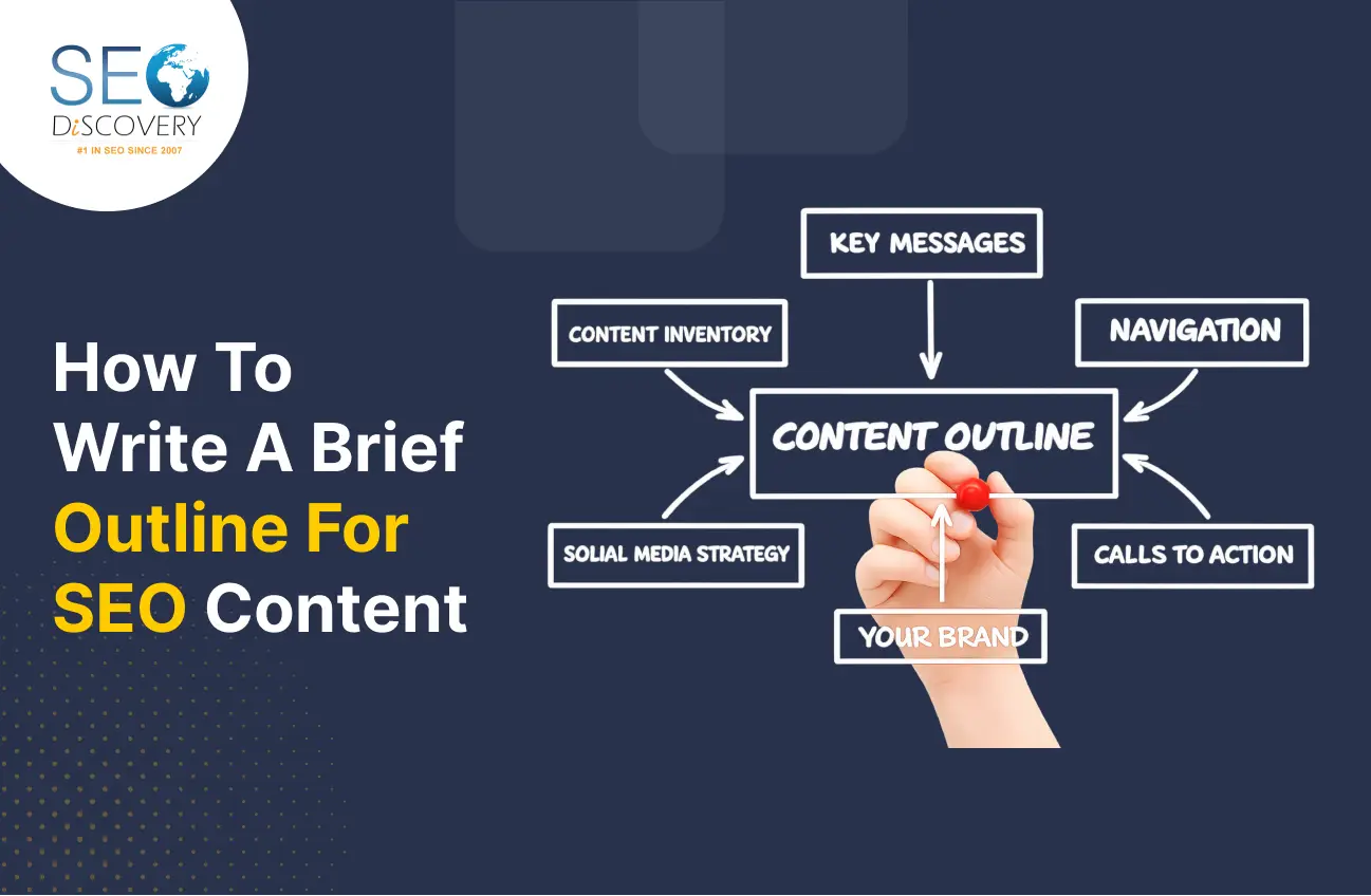 How To Write A Brief Outline For SEO Content