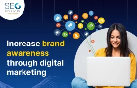 How to increase brand awareness through digital marketing