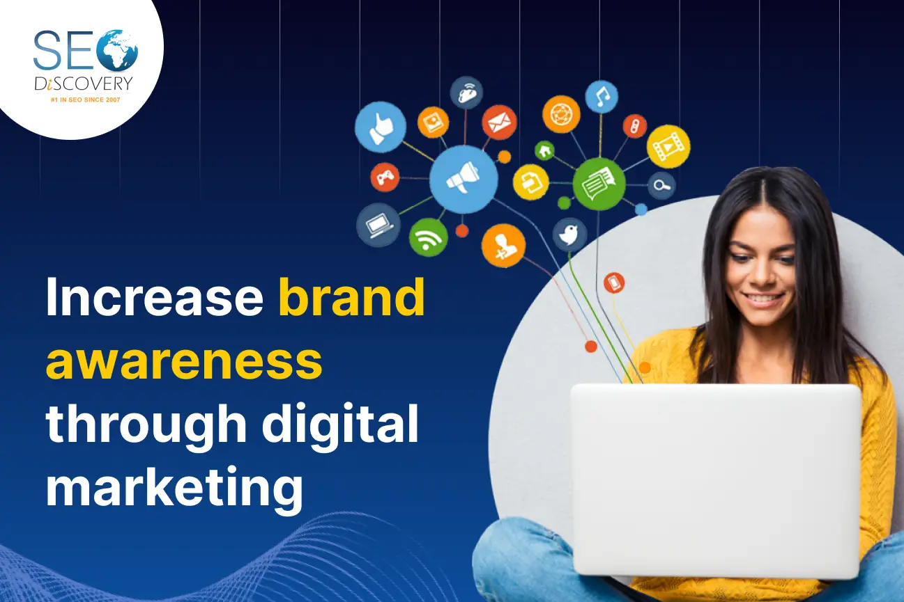 How to increase brand awareness through digital marketing
