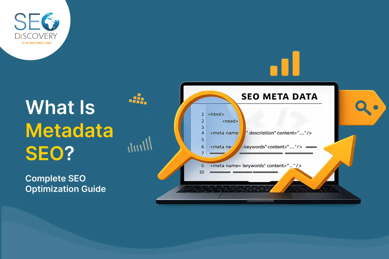 What Is Metadata SEO? Complete SEO Optimization Guide