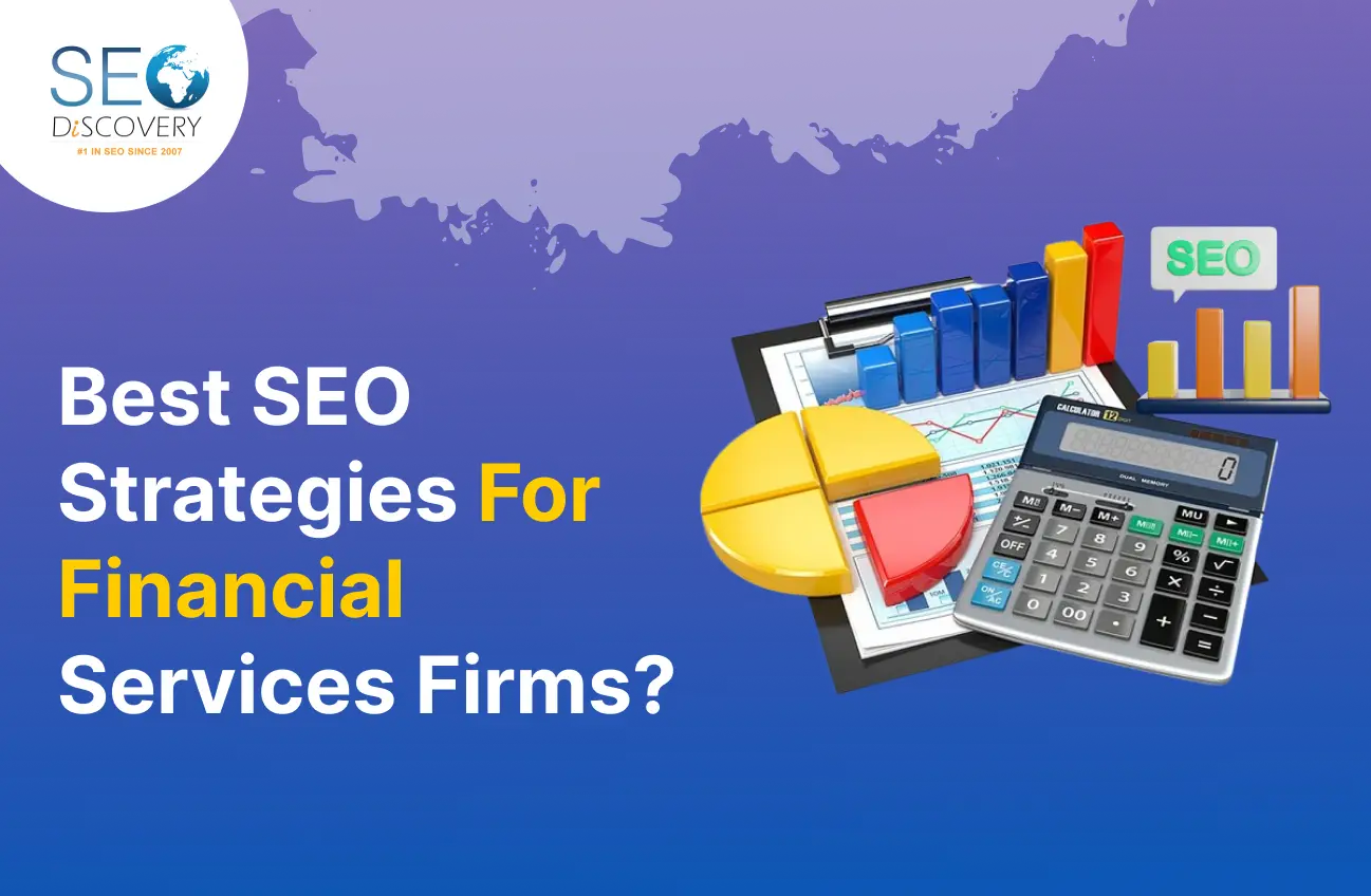 Best SEO Strategies For Financial Services Firms_