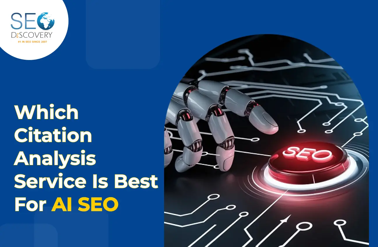 Which Citation Analysis Service Is Best For AI SEO