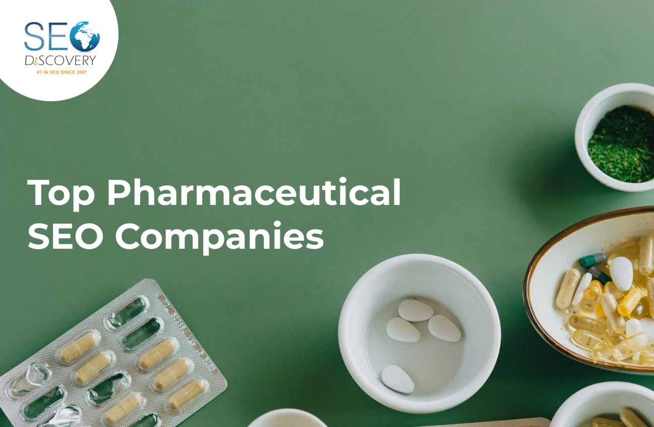 Top Pharmaceutical SEO Companies: 2026 Guide