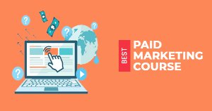 Paid Marketing Course